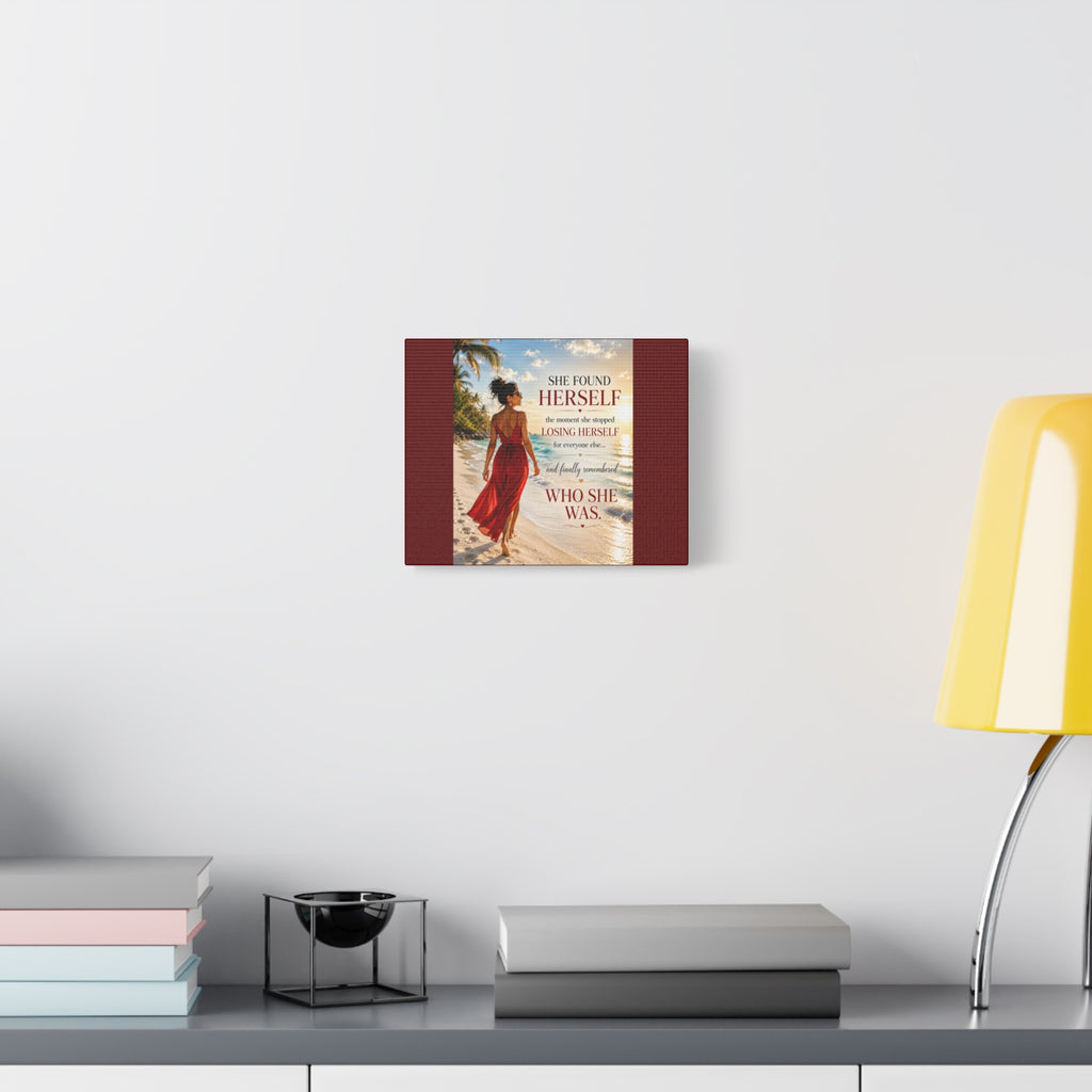 SHE FOUND HERSELF | Inspirational Canvas Wall Art