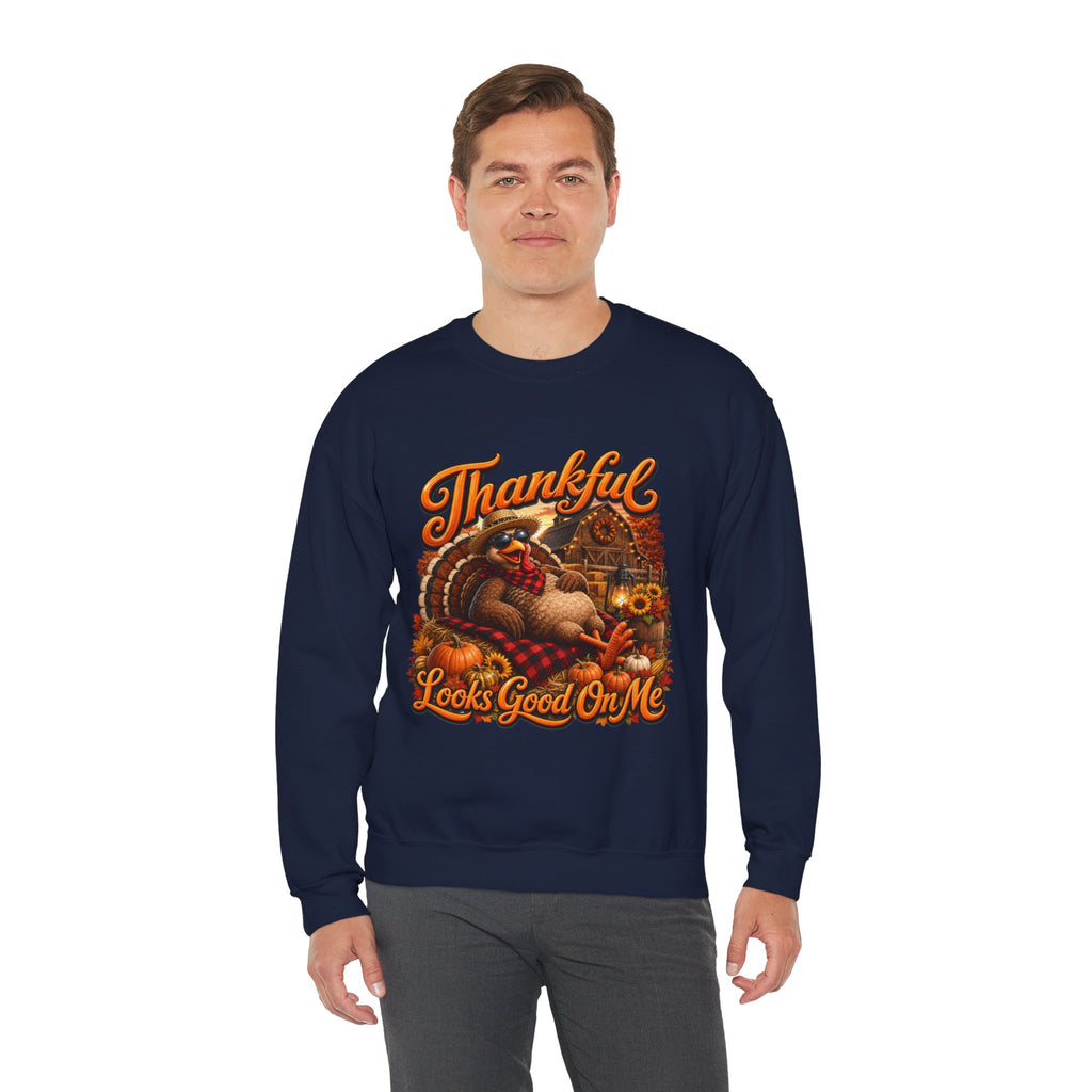 THANKFUL LOOKS GOOD ON ME Crewneck Sweatshirt
