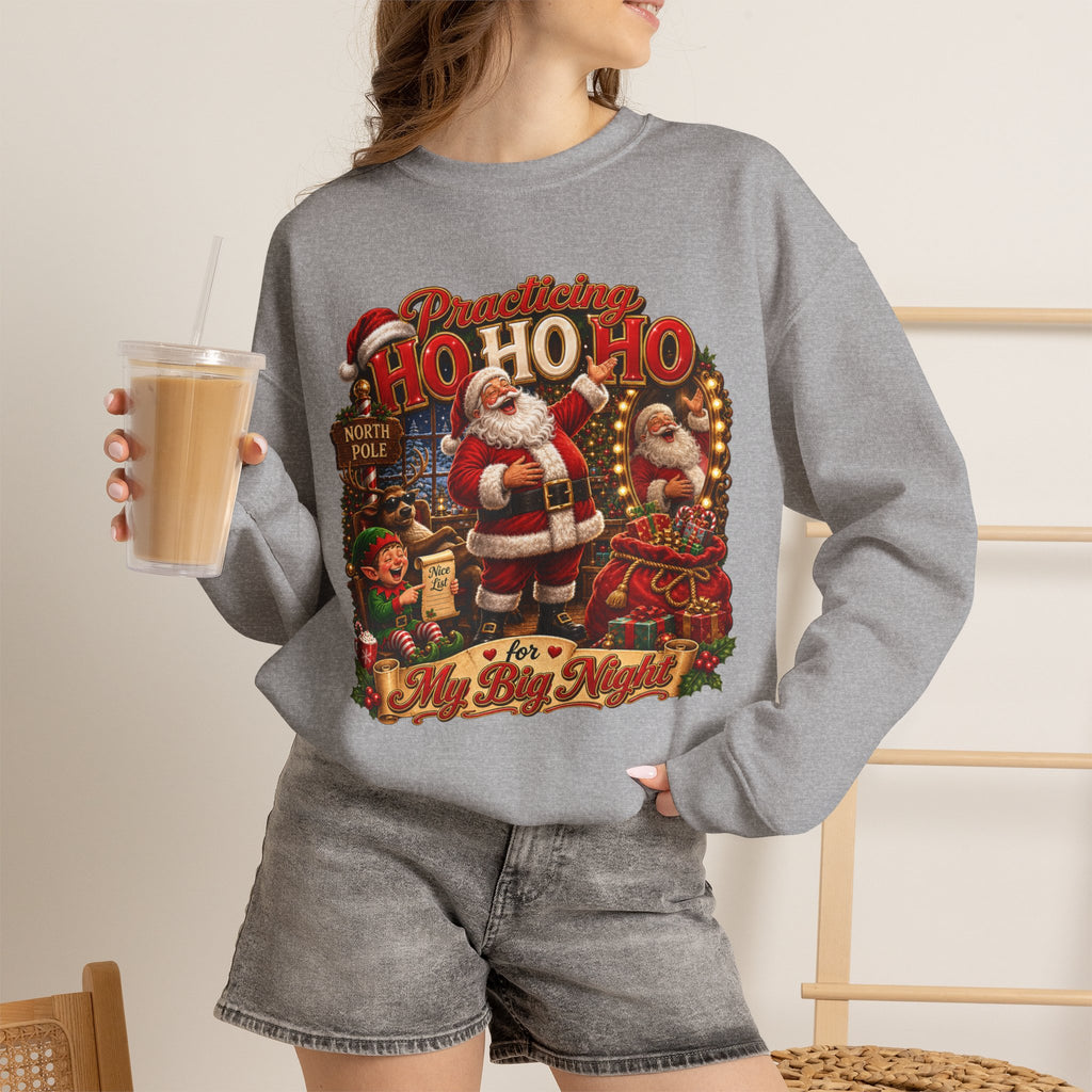 SANTA PRACTICING HOHOHO Crewneck Sweatshirt