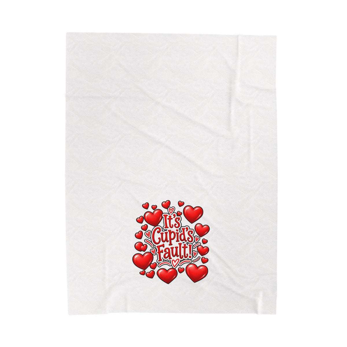 IT'S CUPID'S FAULT Velveteen Plush Blanket