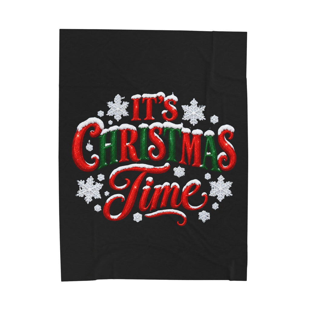 IT'S CHRISTMAS TIME Velveteen Plush Blanket