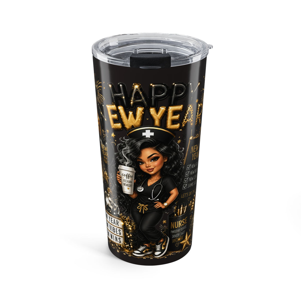SASSY NEW YEARS NURSE Tumbler 20oz