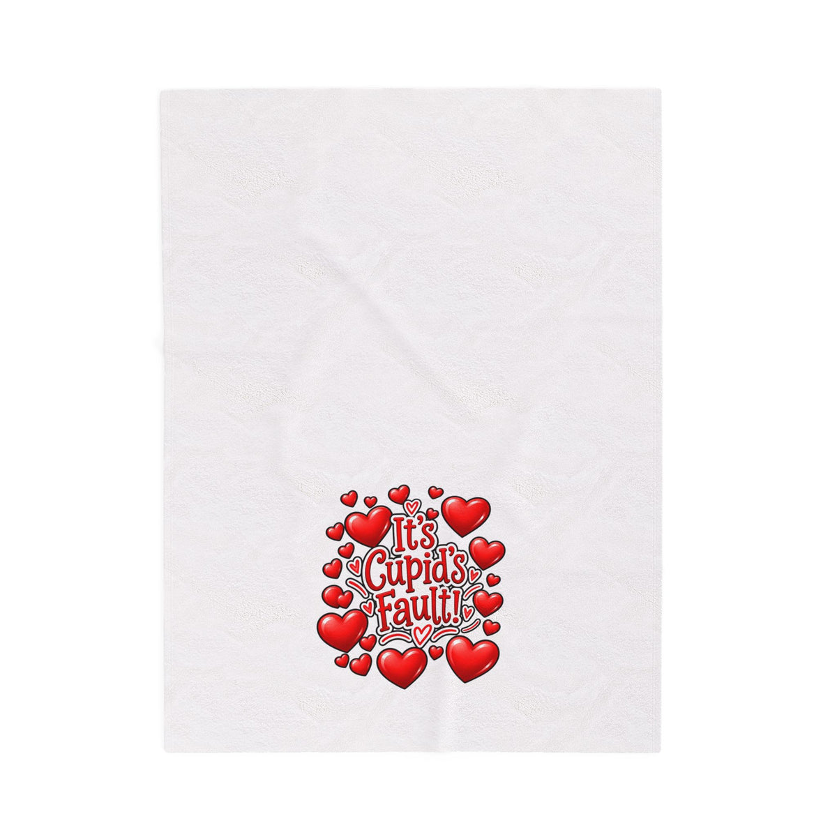 IT'S CUPID'S FAULT Velveteen Plush Blanket