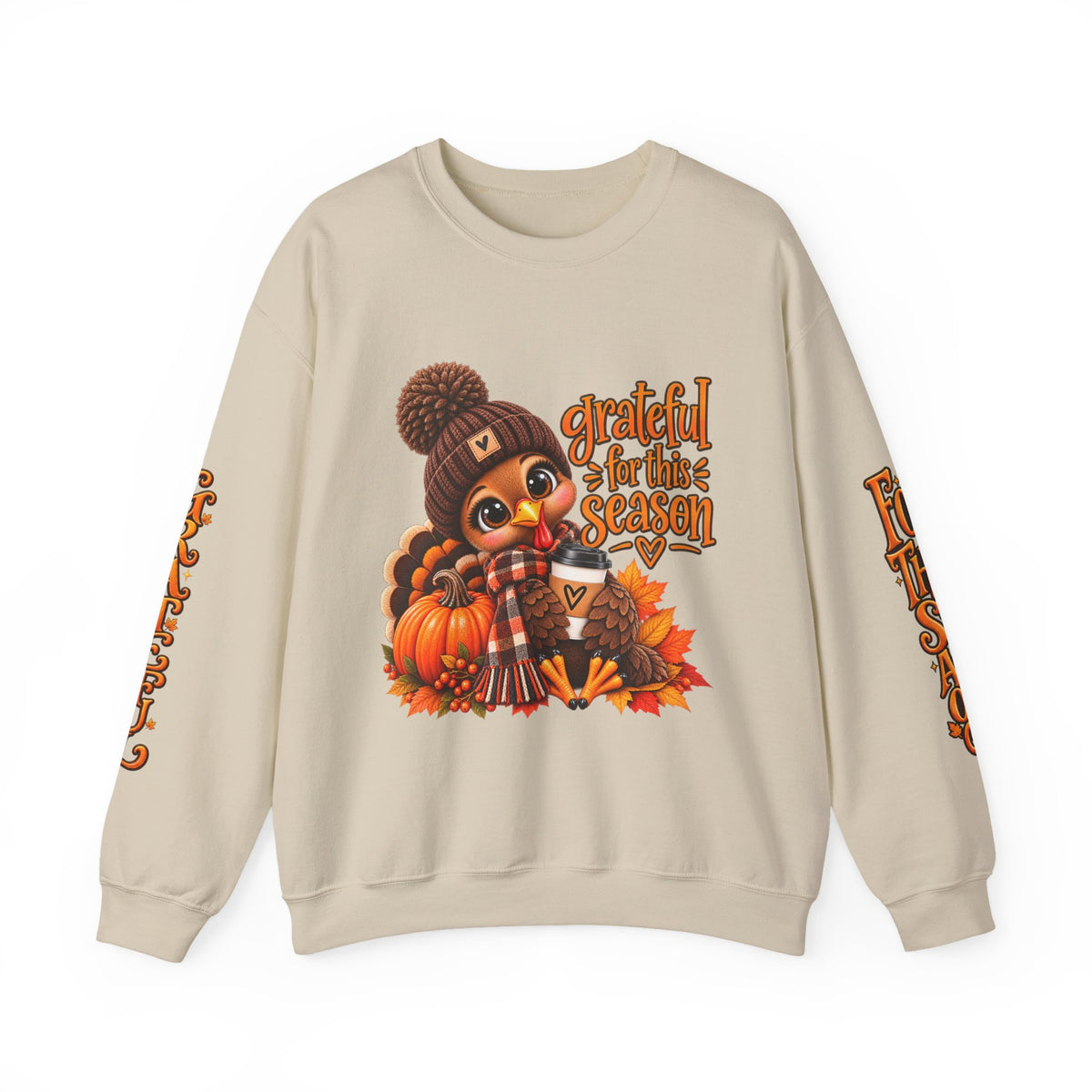 GRATEFUL FOR THIS SEASON Crewneck Sweatshirt