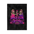 SPICE CLUB & SPOOKY Velveteen Microfiber Blanket