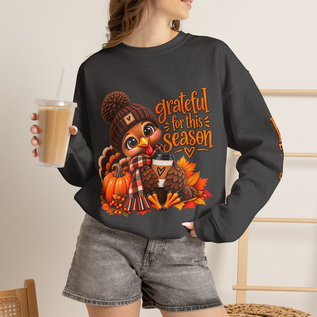 GRATEFUL FOR THIS SEASON Crewneck Sweatshirt