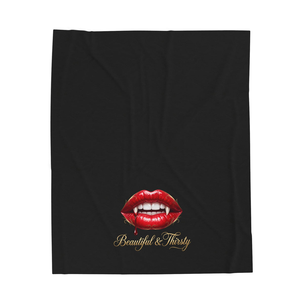 BEAUTIFUL & THIRSTY Velveteen Plush Blanket