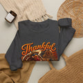 THANKFUL LOOKS GOOD ON ME Crewneck Sweatshirt