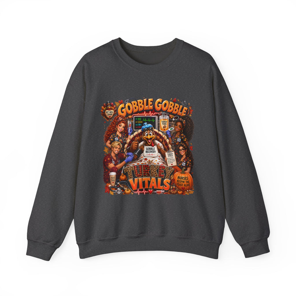 Gobble Gobble Turkey Vitals Sweatshirt