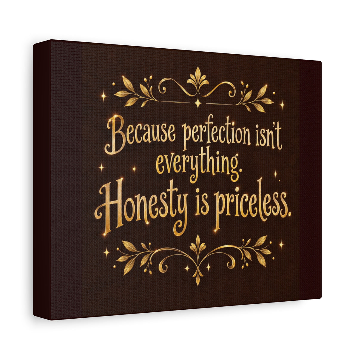 HONESTY IS PRICELESS Matte Canvas, Stretched, 1.25"