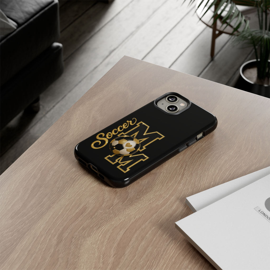 SOCCER MOM Tough Cases – Durable Soccer Mom Phone Case
