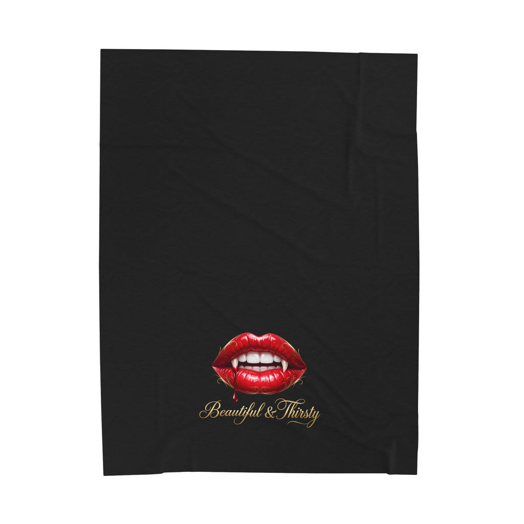 BEAUTIFUL & THIRSTY Velveteen Plush Blanket